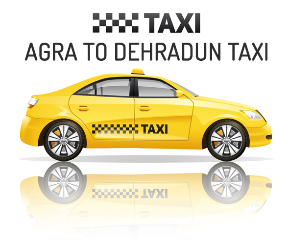 Agra to Dehradun taxi hire