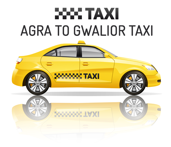 Agra to Gwalior taxi hire