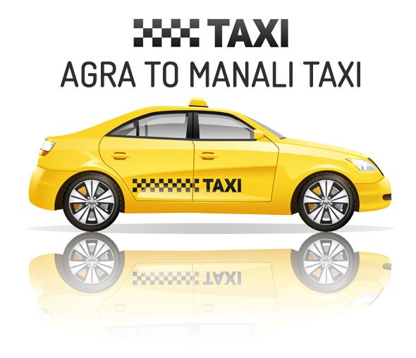 Agra to Manali taxi hire
