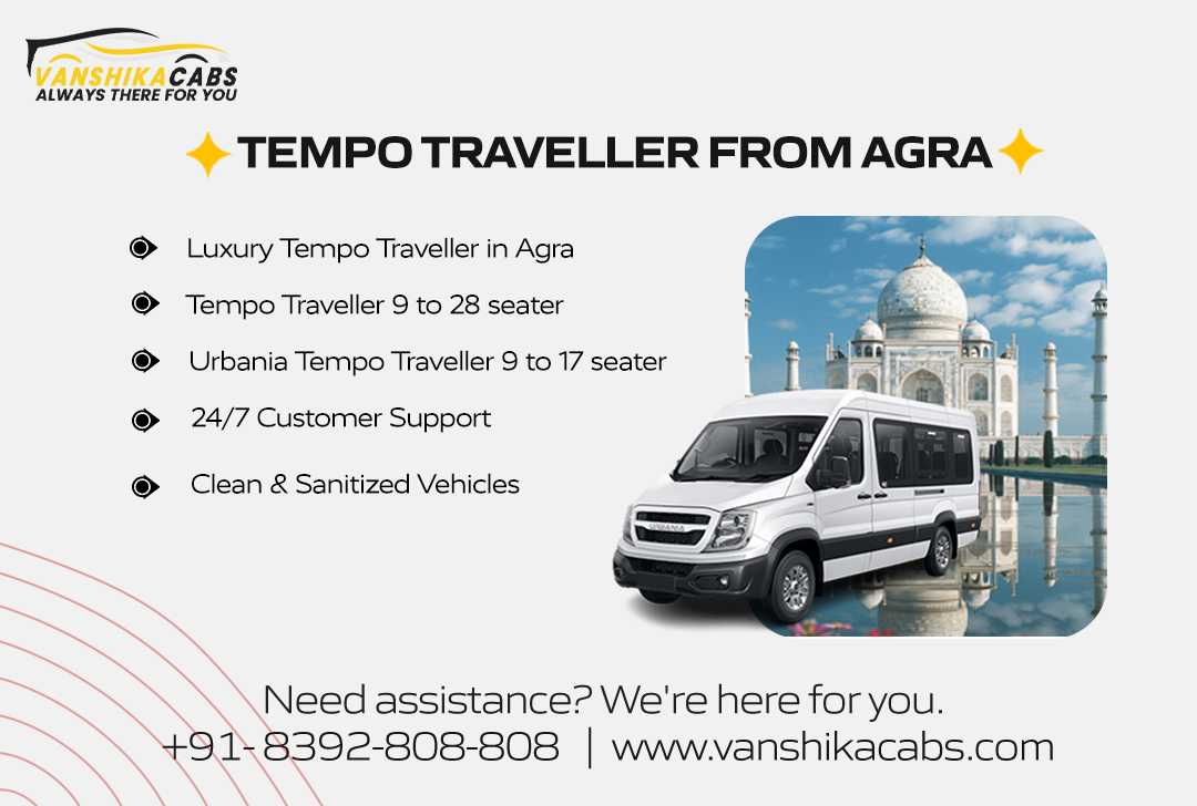 Hire Tempo Traveller from Agra Hire Tempo Traveller from Agra
